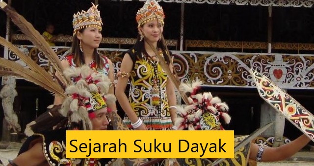 Sejarah Suku Dayak